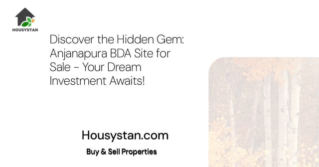 Discover the Hidden Gem: Anjanapura BDA Site for Sale - Your Dream Investment Awaits!