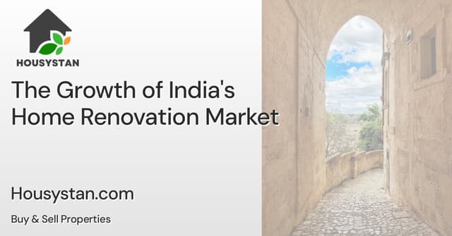 The Growth of India's Home Renovation Market