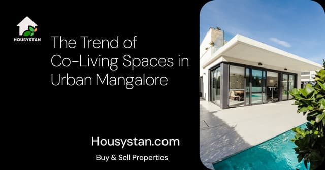 The Trend of Co-Living Spaces in Urban Mangalore